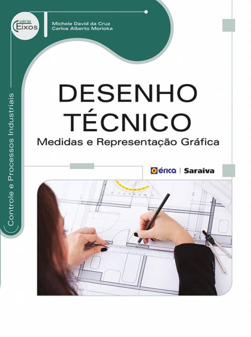 Desenho TÉcnico Medidas E RepresentaÇÃo GrÁfica Editora Saraiva 3806